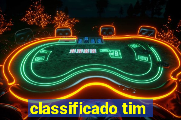 classificado tim